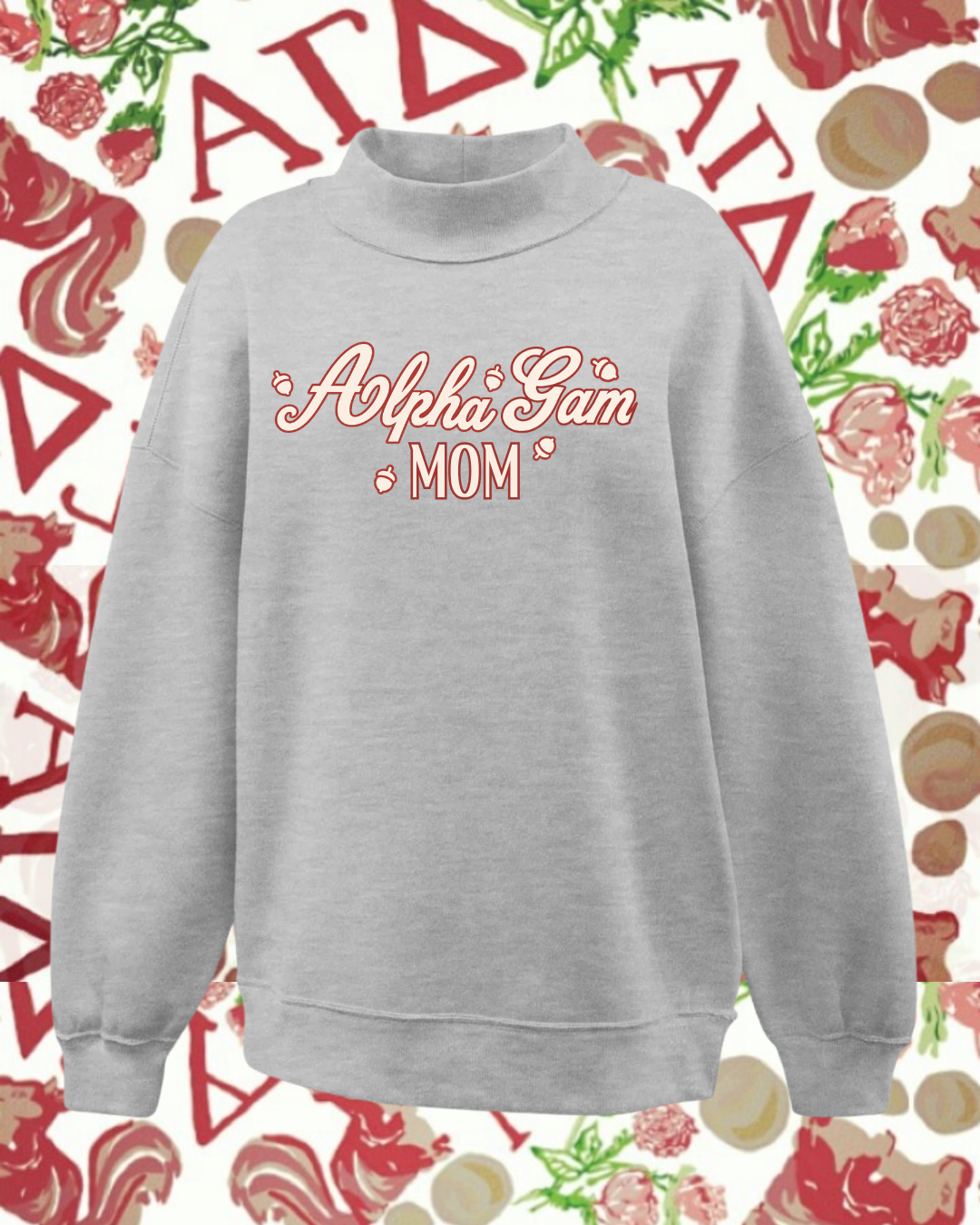 Alpha Gamma Delta MOM Mockneck / Sweatshirt